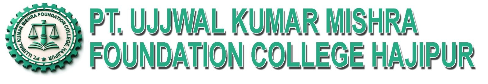 Pandit Ujjwal Kumar Mishra Foundation College